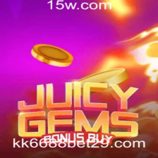 Explorando o Mundo de JuicyGemsBonusBuy e kk6688 bet