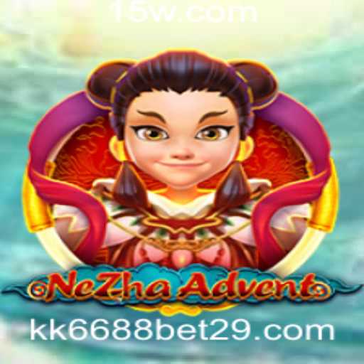 Desvendando o Mundo de NeZhaAdvent: Uma Nova Experiência de Jogo com kk6688 Bet